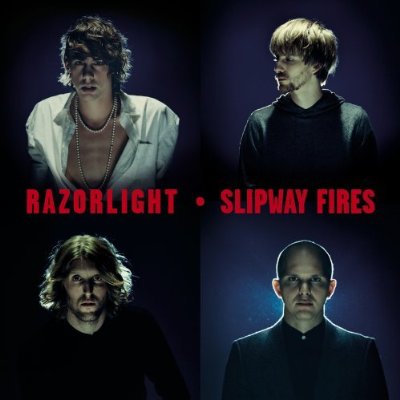 Razorlight auf dem Cover von "Slipway Fires"